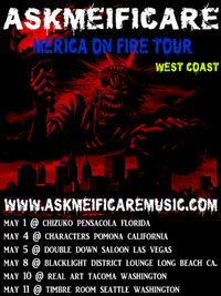 ASKMEIFICARE in Seattle, WA for "MERICA ON FIRE TOUR"