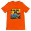 Holiday Rap of Llorett De Mar (2026 REMIX) - Unisex T-Shirt