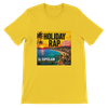 Holiday Rap of Llorett De Mar (2026 REMIX) - Unisex T-Shirt