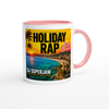 Holiday Rap of Llorett De Mar (2026 REMIX) - Ceramic Mug