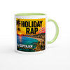 Holiday Rap of Llorett De Mar (2026 REMIX) - Ceramic Mug