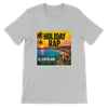 Holiday Rap of Llorett De Mar (2026 REMIX) - Unisex T-Shirt