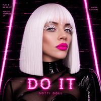 DO IT by Gotti Doll