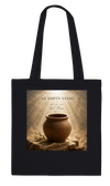 Empty Vessel - Tote bag