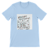 Which Way Should We Go? - Unisex T-Shirt