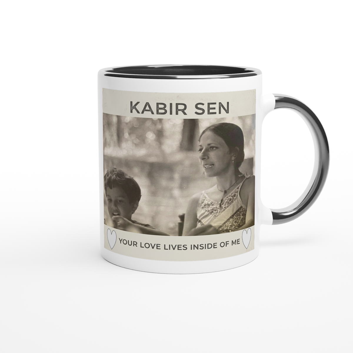 Your Love Lives inside of Me - Ceramic Mug