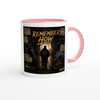 Remember How - Ceramic Mug