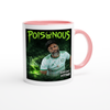Poisonous - Ceramic Mug