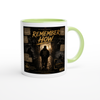Remember How - Ceramic Mug