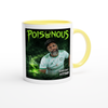 Poisonous - Ceramic Mug