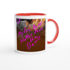 My Fire Burns hotter than the devil - Ceramic Mug