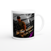 Be the reason - Ceramic Mug