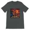 My Fire Burns hotter than the devil - Unisex T-Shirt