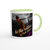 Be the reason - Ceramic Mug