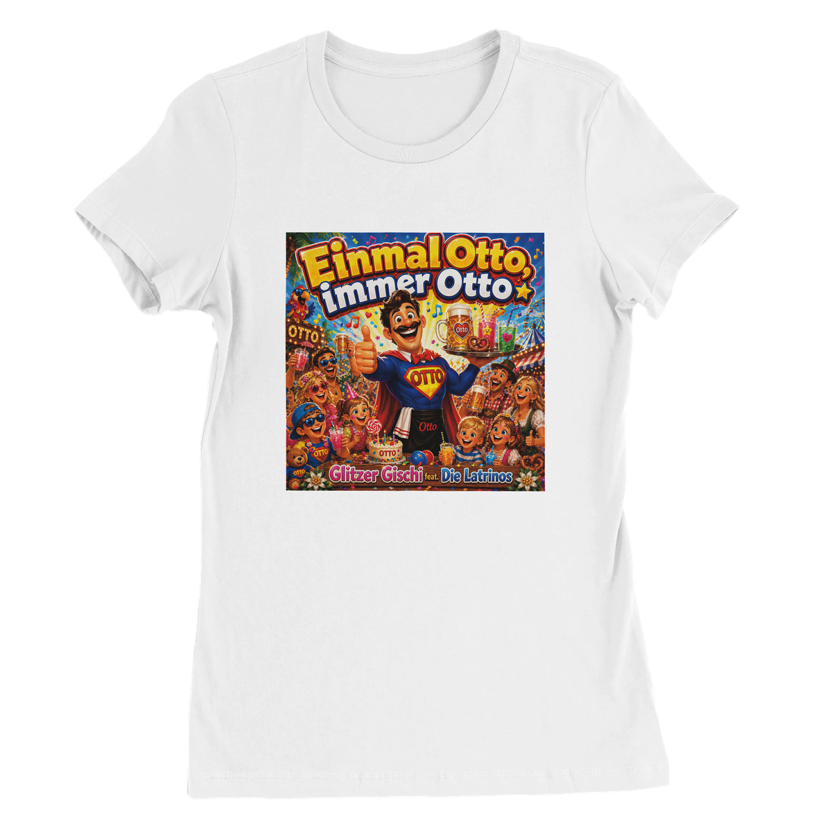 Einmal Otto, immer Otto (feat. Die Latrinos) - Women’s Cut T-Shirt