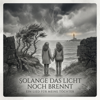 Solang das Licht noch brennt von RaiLand