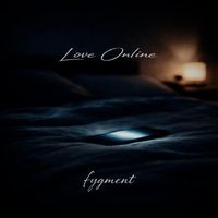 Love Online by Fygment