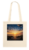 The One That Jesus Loves - Tote bag