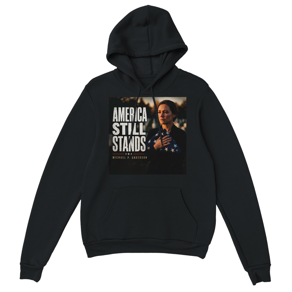 America Still Stands - Classic Unisex Pullover Hoodie