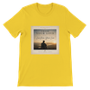 Live From Your Love - Unisex T-Shirt