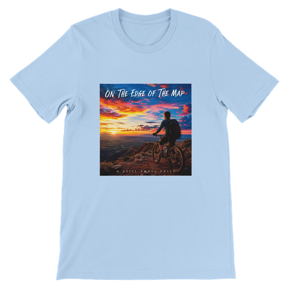 On The Edge Of The Map - Unisex T-Shirt