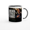 America Still Stands - Ceramic Mug