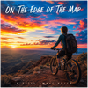 On The Edge Of The Map - Fine Art Poster