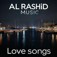 Love Songs by Al Rashid Music