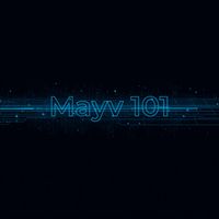 Mayv 101 by Mayv Music