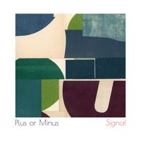 Signal by Plus or Minus