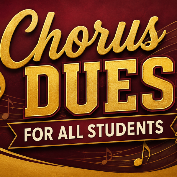 Chorus Dues (Required for all Chorus Students)
