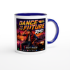 Dance to the Future: Ceramic Mug