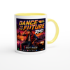 Dance to the Future: Ceramic Mug