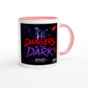 Dangers in the Dark - Ceramic Mug