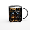 Power of Life and Death - Ceramic Mug