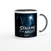 Stalking in the Night - Ceramic Mug