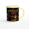 A Pirates Life - Ceramic Mug