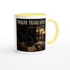 Twelve Years Gone - Ceramic Mug