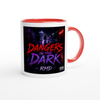 Dangers in the Dark - Ceramic Mug