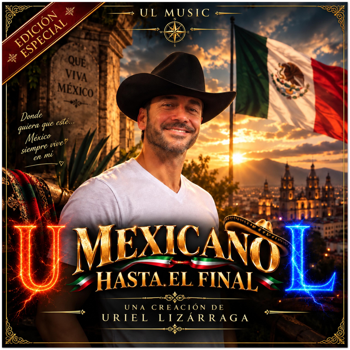 Mexicano hasta el final - Fine Art Poster