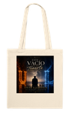 Este vacío de no tenerte - Tote bag