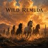 The Wild Remuda