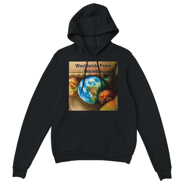 Worldwide From Houston, Texas (if u know u node) - Classic Unisex Pullover Hoodie