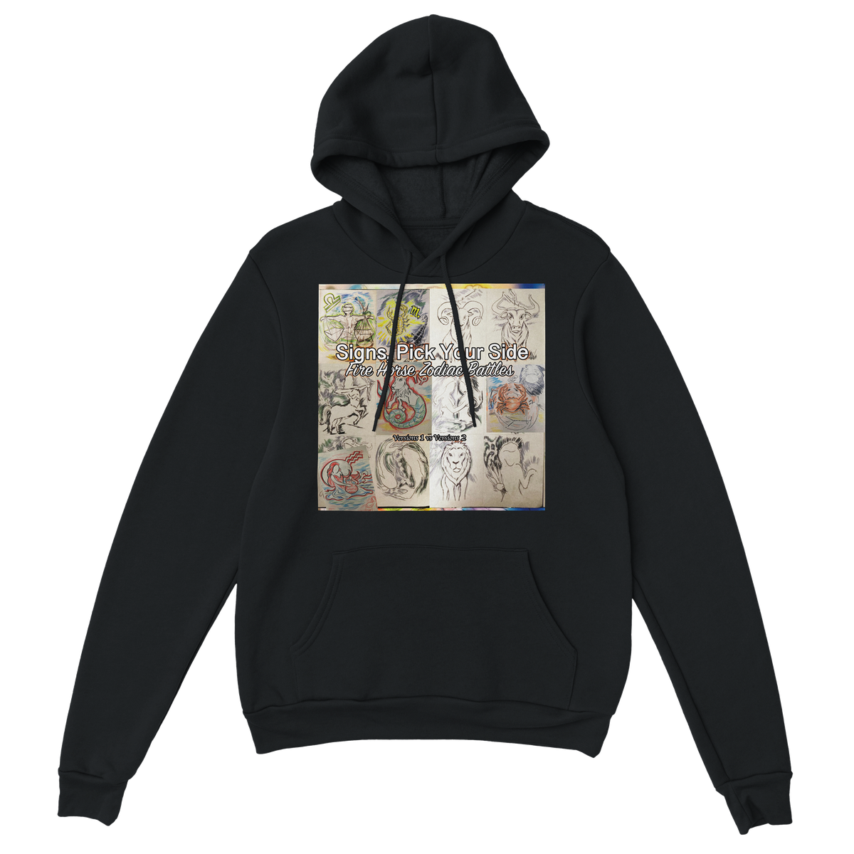 Signs, Pick Your Side: Fire Horse Zodiac Battles (Versions 1 vs Versions 2) - Classic Unisex Pullover Hoodie