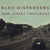 New Jersey Freylekhs by The Klez Dispensers