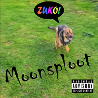 ZUKO! (Demos) by Moonsploot
