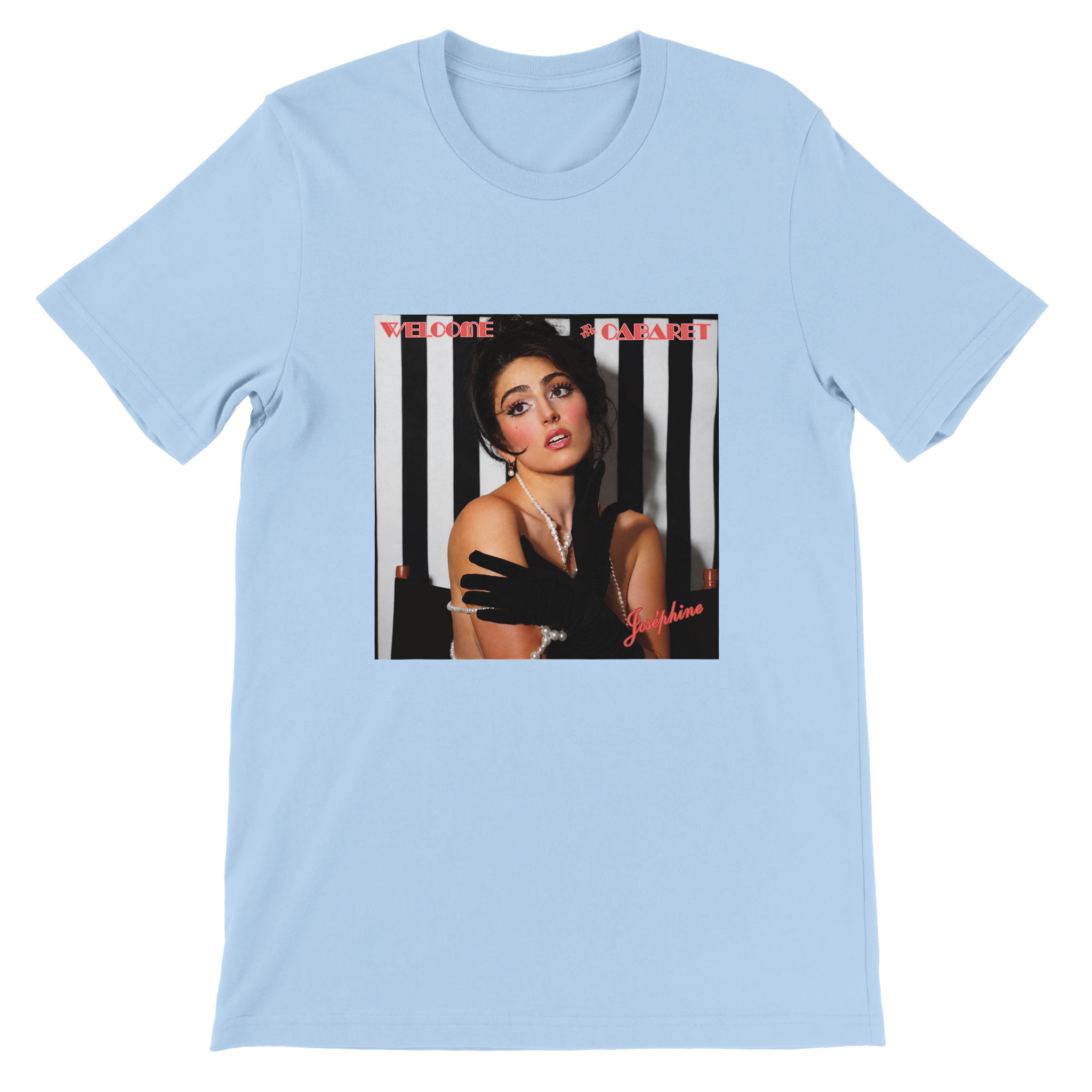 Welcome To The Cabaret - Unisex T-Shirt