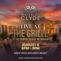 Waterloo Clyde at The Grille