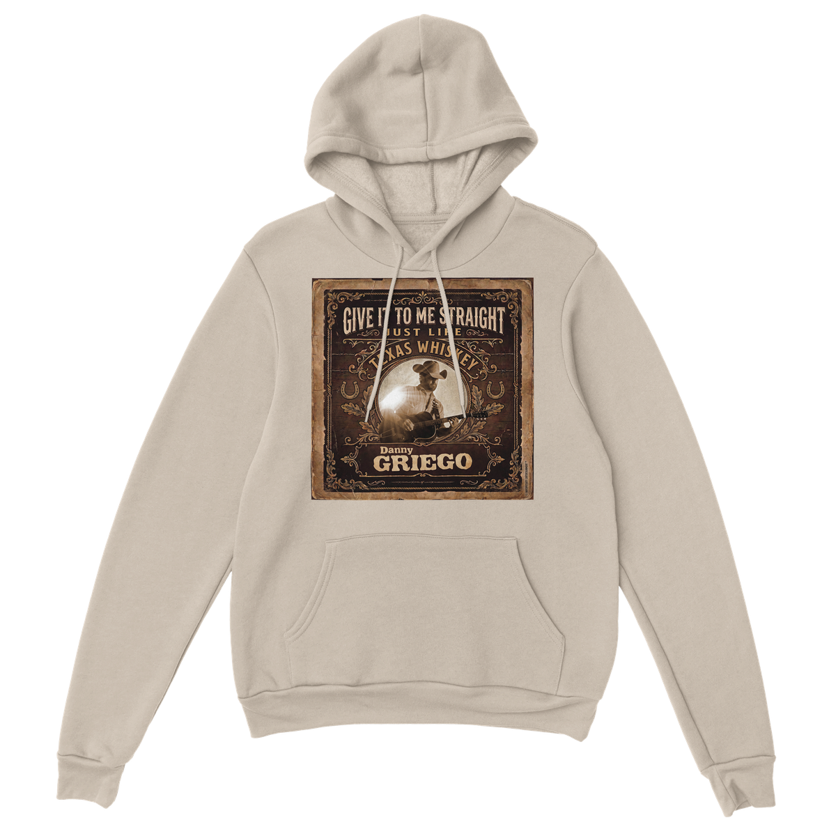 Give it to me Straight (Just Like Texas Whiskey) - Classic Unisex Pullover Hoodie