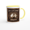 Give it to me Straight (Just Like Texas Whiskey) - Ceramic Mug